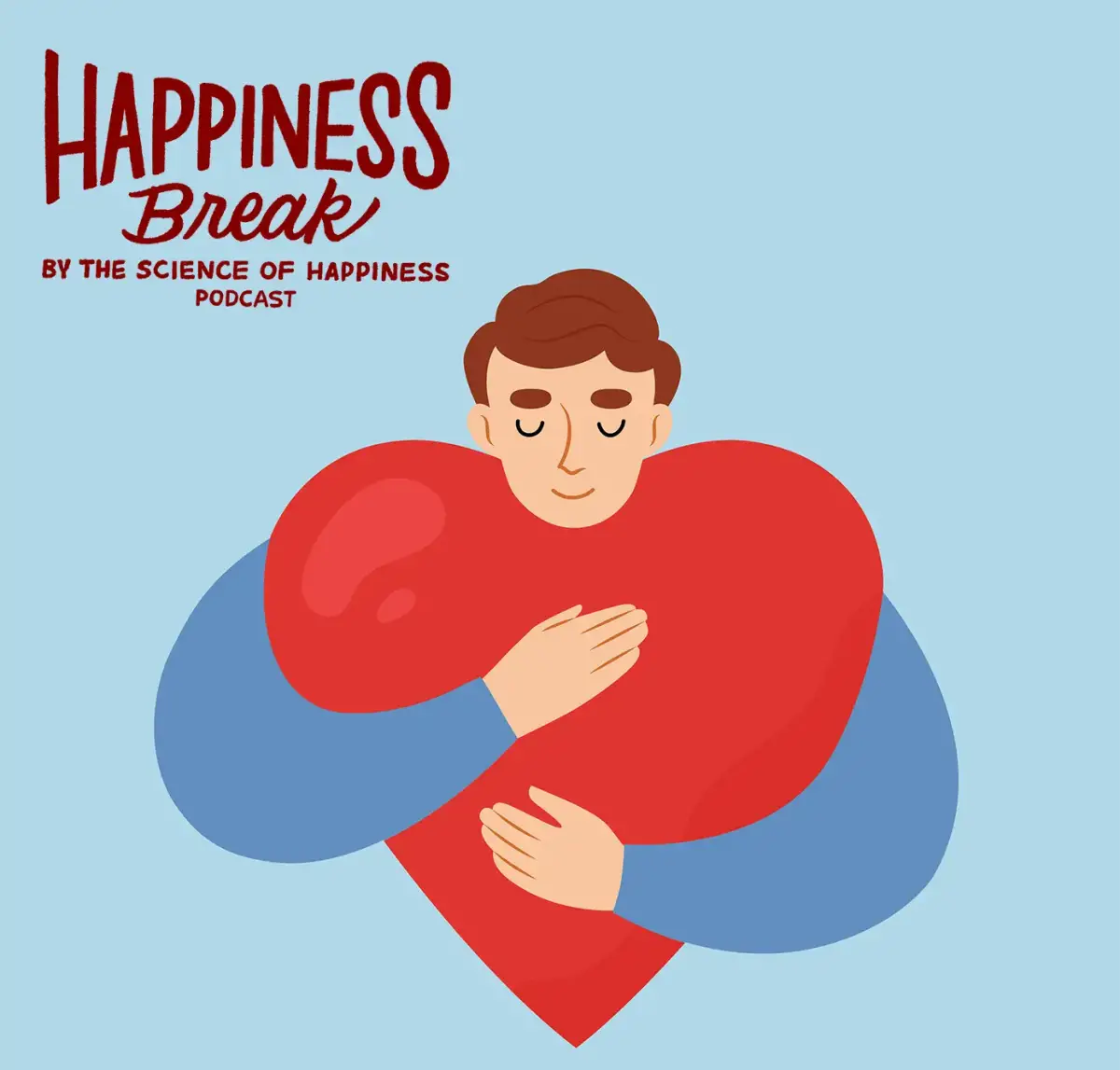 Happiness Break: Wrap Yourself in Kindness, With Jack…