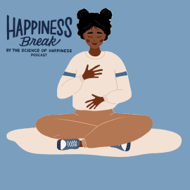 Happiness Break: The Healing Power of Your Own Touch, with Kristin Neff