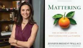 The Hidden Power of Mattering to Others–And to Yourself