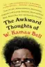 Episode 27: W. Kamau Bell’s Thoughts on Awkward Relationships and Bridging Divides