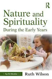 Nature and Spirituality During the Early Years cover