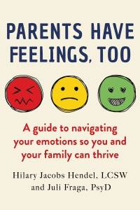 Book cover for Parents Have Feelings Too