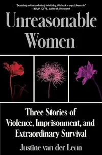 Book cover of Unreasonable Women