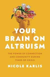 Your Brain on Altruism book cover
